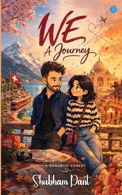 We: A journey - Shubham Pant - cover