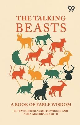 The Talking BeastsA Book Of Fable Wisdom (Edition1) - cover