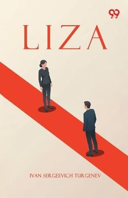 Liza - Ivan Sergeevich Turgenev - cover