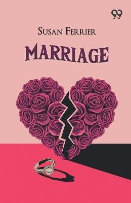 Marriage - Susan Ferrier - cover