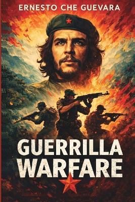 Guerrilla Warfare - Ernesto Che Guevara - cover