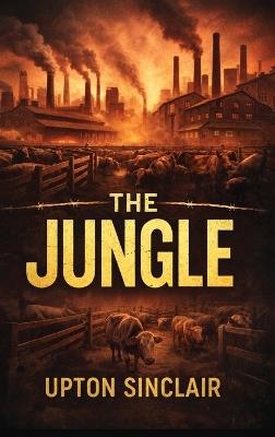 The Jungle - Upton Sinclair - cover