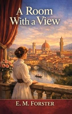 A Room With a View - E M Forster - cover