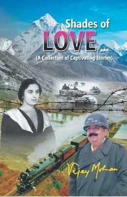 Shades of Love (A Collection of Captivating Stories) - Vijay Mohan - cover