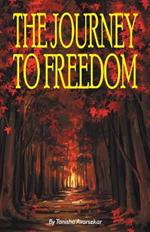The Journey to Freedom