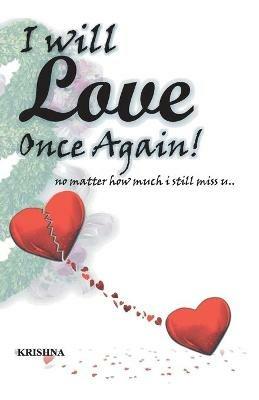 I Will Love Once Again.. - Krishna Verma - cover
