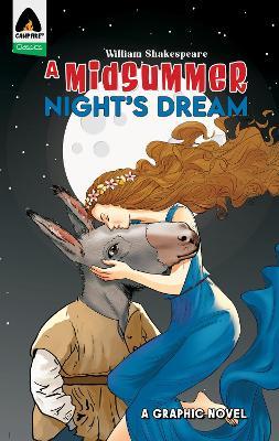 A Midsummer Night's Dream: A Graphic Novel - William Shakespeare,Wall Svanhild,Naresh Kumar - cover