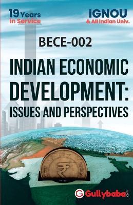 BECE-002 Indian Economic Development: Issues And Perspectives - Gullybaba Com Panel - cover