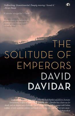 The Solitude Of Emperors - David Davidar - cover