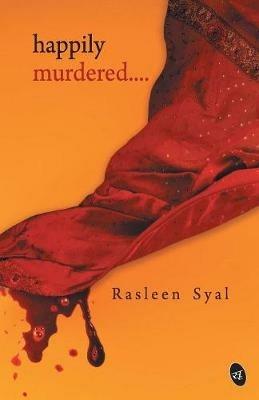 Happily Murdered - Rasleen Syal - cover