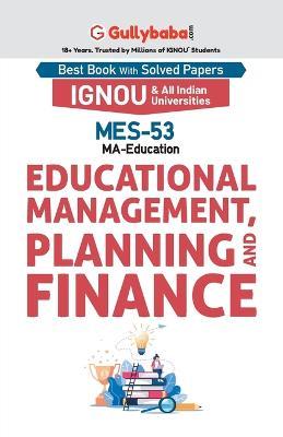 MES-53 Educational Management, Planning and Finance - Panel Gullybaba Com - cover