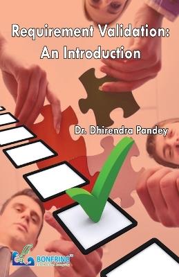 Requirement Validation: An Introduction - Dhirendra Pandey - cover