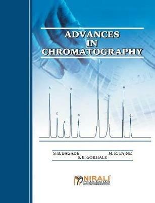 Advances in Chromatography - S B Bagade - cover