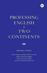 Professing English on Two Continents