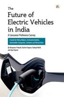 The Future of Electric Vehicles in India: A Consumer Preference Survey - Nirupama Prakash - cover