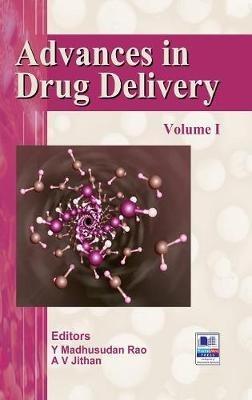 Advances in Drug Delivery: Volume - I - cover