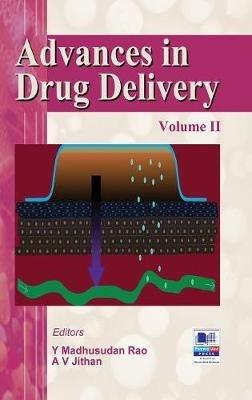 Advances in Drug Delivery: Volume - II - cover