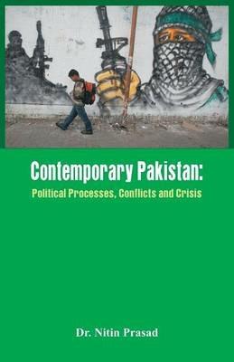 Contemporary Pakistan: Political System, Military and Changing Scenario - Nitin Prasad - cover