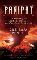 Panipat: An Account of the Last Battle of Panipat
