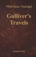 Gulliver's Travels (World Classics, Unabridged) - Jonathan Swift - cover