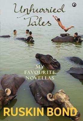 UNHURRIED TALES - Ruskin Bond - cover