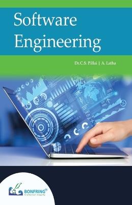 Software Engineering - Dr C S Pillai,A Latha - cover