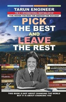 Pick the Best and Leave the Rest - Tarun Engineer - cover