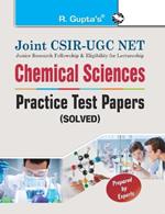 Joint CSIRUGC NET: Chemical Sciences Practice Test Papers (Solved)