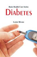 Basic Health Care Series: Diabetes - Lester Bivens - cover