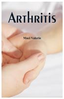 Basic Health Care Series: Arthritis - Maci Valerio - cover