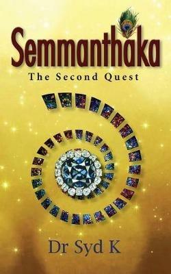 Semmanthaka: the Second Quest - Syd K - cover