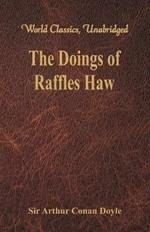 The Doings of Raffles Haw