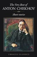 The Very Best of Anton Chekov - Short Stories - Anton Chekhov - cover