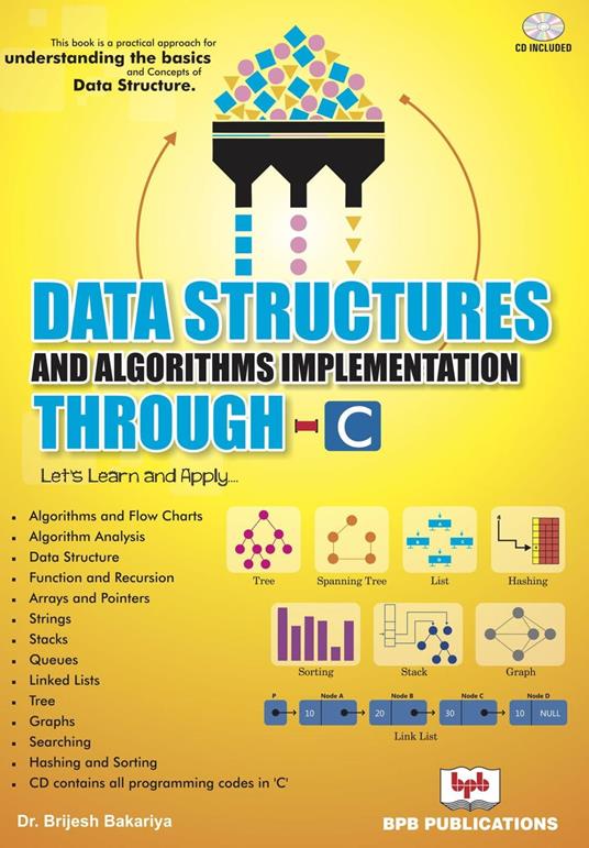 Data Structures and Algorithms Implementation Through C - Brijesh Bakariya - cover