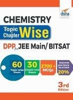 Chemistry Topic-wise & Chapter-wise Daily Practice Problem (DPP) Sheets for JEE Main/ BITSAT - 3rd Edition - Disha Experts - cover