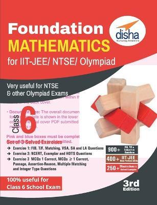 Foundation Mathematics for IIT-JEE/ NTSE/ Olympiad Class 6 - 3rd Edition - Disha Experts - cover