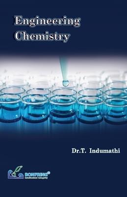 Engineering Chemistry - Dr T Indumathi - cover