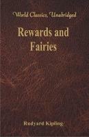 Rewards and Fairies