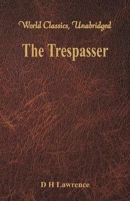 The Trespasser - D H Lawrence - cover