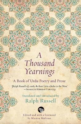 A Thousand Yearnings: A Book of Urdu Poetry and Prose - cover