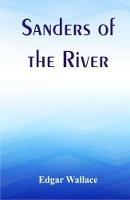 Sanders of the River - Edgar Wallace - cover