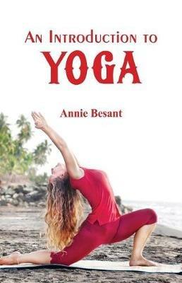 An Introduction to Yoga - Annie Besant - cover