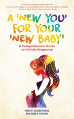 A 'New You' for Your 'New Baby'