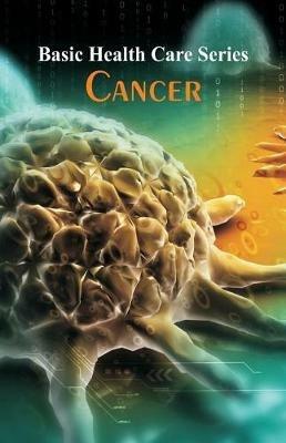 Basic Health Care Series - Cancer - Juliann Moen - cover
