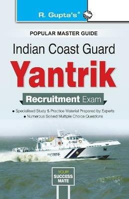 Indian Coast Guard Yantrik Recruitment Exam Guide - Rph Editorial Board - cover