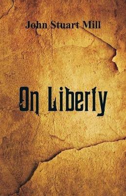 On Liberty - John Stuart Mill - cover