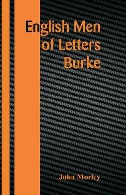 English Men of Letters: Burke - John Morley - cover
