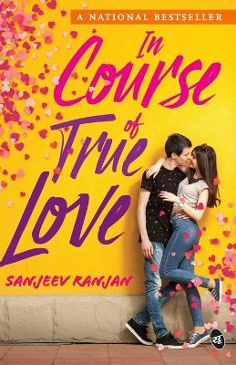 In Course of True Love (Revised) - Sanjeev Ranjan - cover