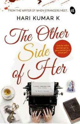 The Other Side of Her - Hari K Kumar - cover
