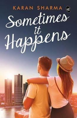 Sometimes it Happens - Karan Sharma - cover
